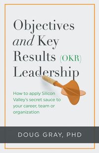 Produktbild: Objectives + Key Results (OKR) Leadership;