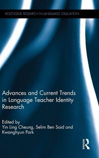 Produktbild: Advances and Current Trends in Language Teacher Identity Research