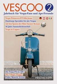 Produktbild: VESCOO Jahrbuch f&uuml;r Vespa-Fans und Ape-Freunde