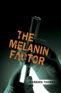 Produktbild: Thomas, B: The Melanin Factor