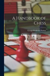 Produktbild: A Handbook of Chess