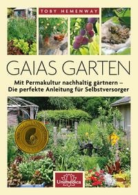 Bild vom Artikel Gaias Garten vom Autor Toby Hemenway
