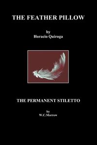 Produktbild: The Feather Pillow and the Permanent Stiletto
