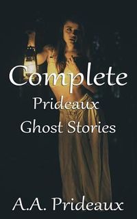 Produktbild: Complete Prideaux Ghost Stories