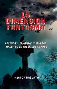 Produktbild: La Dimensi&oacute;n Fantasma