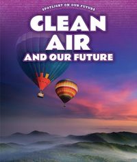 Produktbild: Clean Air and Our Future