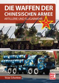 Produktbild: Die Waffen der Chinesischen Armee