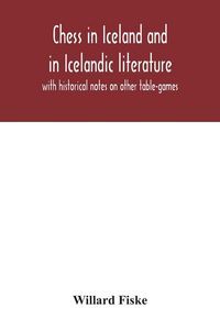 Produktbild: Chess in Iceland and in Icelandic literature