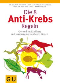 Produktbild: Die 8 Anti-Krebs-Regeln