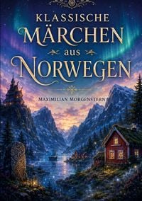 Produktbild: Klassische M&auml;rchen aus Norwegen