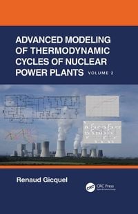 Produktbild: Advanced Modeling of Thermodynamic Cycles of Nuclear Power Plants
