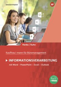 Bild vom Artikel Kaufmann/Kauffrau für Büromanagement. Informationsverarbeitung: Schülerband vom Autor Karl Wilhelm Henke
