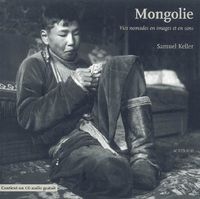 Produktbild: Mongolie : vies nomades en images et en sons
