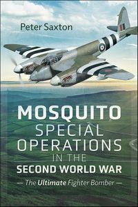 Produktbild: Mosquito Special Operations in the Second World War