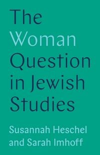 Produktbild: The Woman Question in Jewish Studies