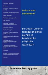 Produktbild: Euroopan unionin rahoitusohjelmat pienille ja keskisuurille yrityksille (2024-2027)
