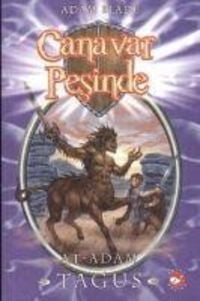 Produktbild: Canavar Pesinde 04 - At Adam Tagus