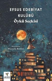 Produktbild: Efsus Edebiyat Kul&uuml;b&uuml; - &Ouml;yk&uuml; Seckisi