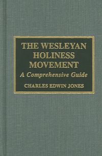 Produktbild: Jones, C: Wesleyan Holiness Movement