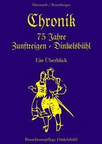 Produktbild: Chronik 75 Jahre Zunftreigen - Dinkelsb&uuml;hl