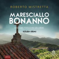 Produktbild: Maresciallo Bonanno und das t&ouml;dliche Gel&uuml;bde