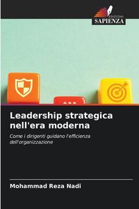 Produktbild: Leadership strategica nell'era moderna