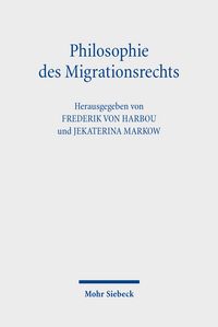 Produktbild: Philosophie des Migrationsrechts