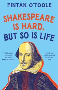 Produktbild: Shakespeare is Hard, but so is Life