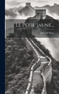 Produktbild: Le P&eacute;ril Jaune...