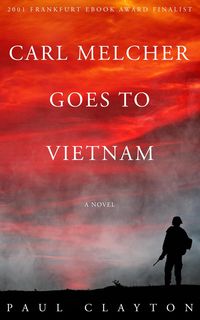 Produktbild: Carl Melcher Goes to Vietnam