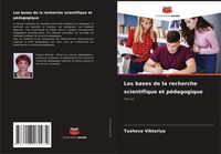 Produktbild: Les bases de la recherche scientifique et p&eacute;dagogique
