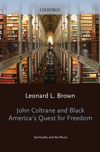Produktbild: John Coltrane and Black America's Quest for Freedom