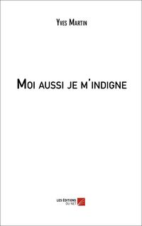 Produktbild: Moi aussi je m'indigne