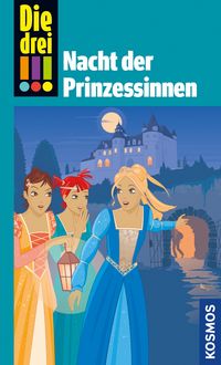 Produktbild: Die drei !!!, Nacht der Prinzessinnen (drei Ausrufezeichen)