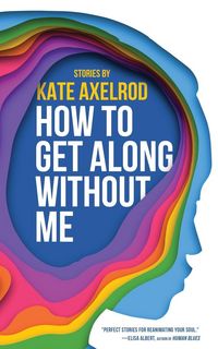 Produktbild: How to Get Along Without Me