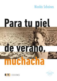 Produktbild: Para tu piel de verano, muchacha
