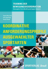 Produktbild: Koordinative Anforderungsprofile ausgew&auml;hlter Sportarten