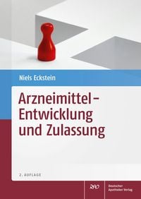 Produktbild: Arzneimittel - Entwicklung und Zulassung