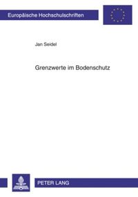 Produktbild: Grenzwerte im Bodenschutz