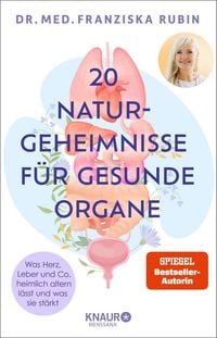 Produktbild: 20 Naturgeheimnisse f&uuml;r gesunde Organe