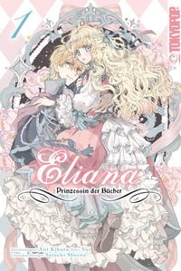 Produktbild: Eliana - Prinzessin der B&uuml;cher, Band 01