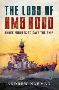 Produktbild: The Loss of HMS Hood