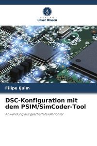 Produktbild: DSC-Konfiguration mit dem PSIM/SimCoder-Tool