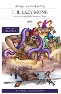 Produktbild: The Lazy Monk: A Story in Simplified Chinese and Pinyin