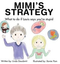 Produktbild: MIMI'S STRATEGY What to do if Louis says you're stupid