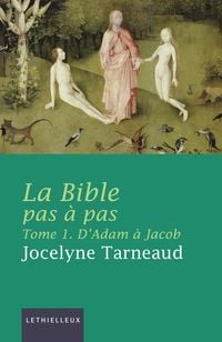 Produktbild: La Bible pas &agrave; pas, tome 1