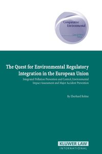 Produktbild: Quest for Environmental Regulatory Integration in the European Union