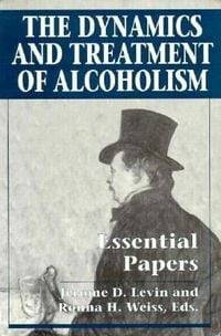 Produktbild: The Dynamics and Treatment of Alcoholism