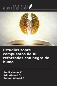 Produktbild: Estudios sobre compuestos de AL reforzados con negro de humo