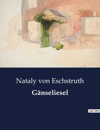 Produktbild: G&auml;nseliesel